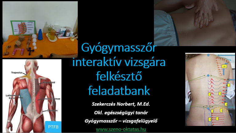 Gyógymasszőr interaktív (írásbeli) vizsga gyakorló feladatbank